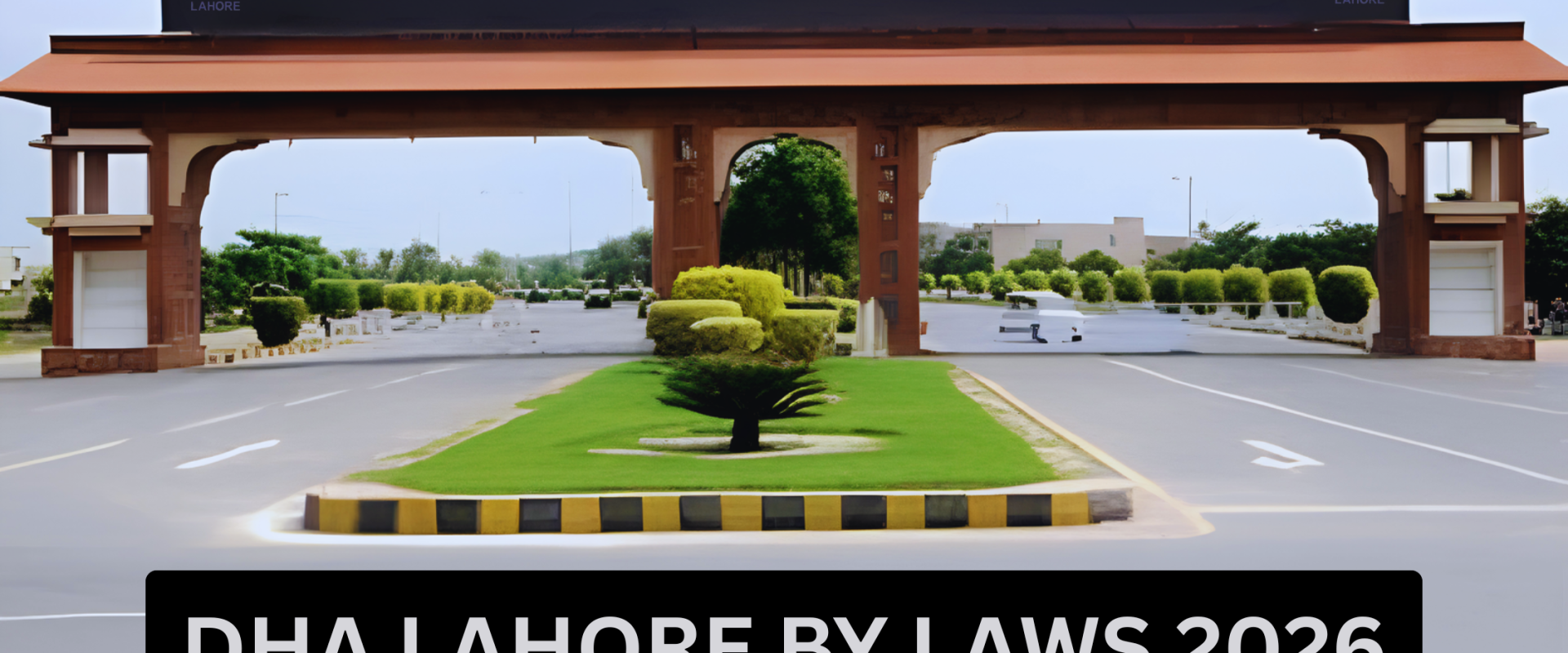 DHA Lahore By Laws 2026